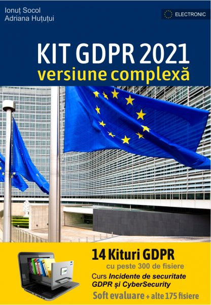 Kit GDPR 2021 versiune Complexa cu 14 Kituri GDPR + Curs Incidente Securitate + alte 175 documente si software gratuit