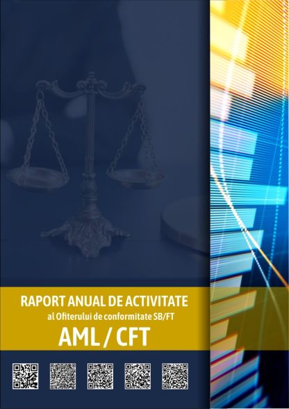 Raportul anual de activitate al Ofiterului de conformitate SB/FT - Raport anual AML